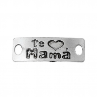 5 CHAPAS CONECTORAS PLATA ANTIGUA Te quiero mam 35x12mm