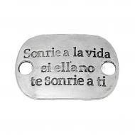 CHAPA CONECTORA PLATA ANTIGUA Sonrie a la vida... 30x20mm